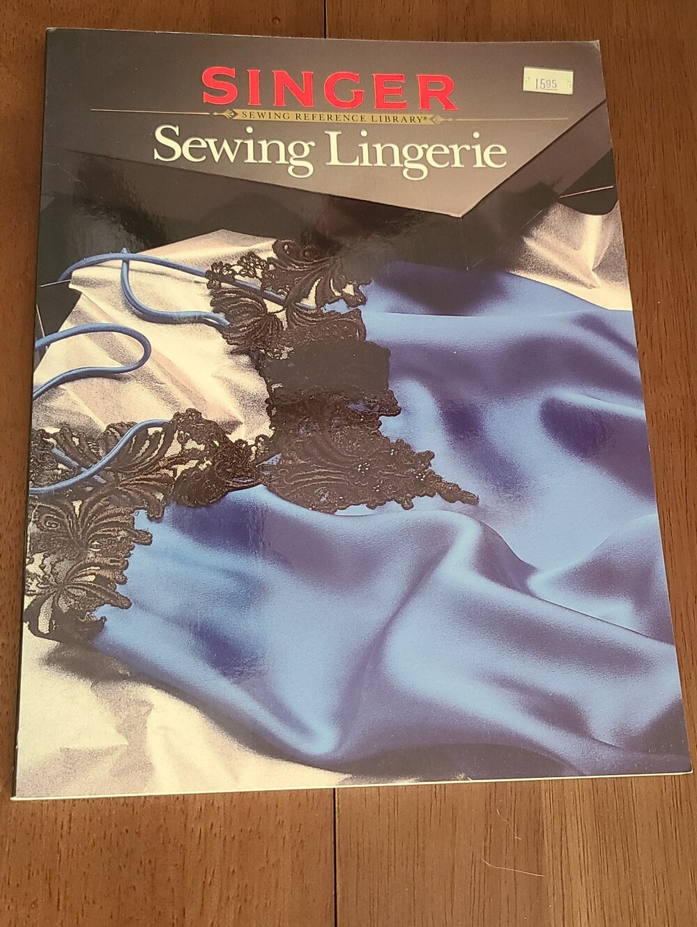 Singer Sewing Reference Library Sewing Lingerie Book 1991 Vintage OOP OutofPrint